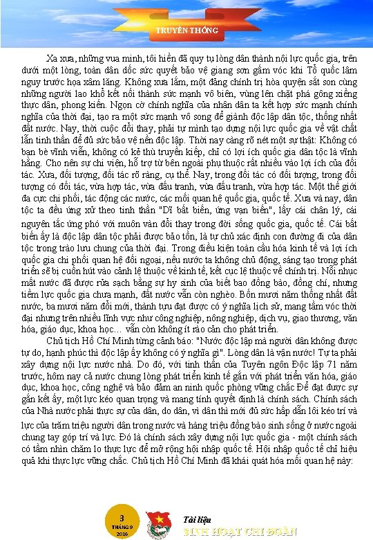 TRUYỀN THỐNG Xa xưa, những vua minh, tôi hiền đã quy tụ lòng dân