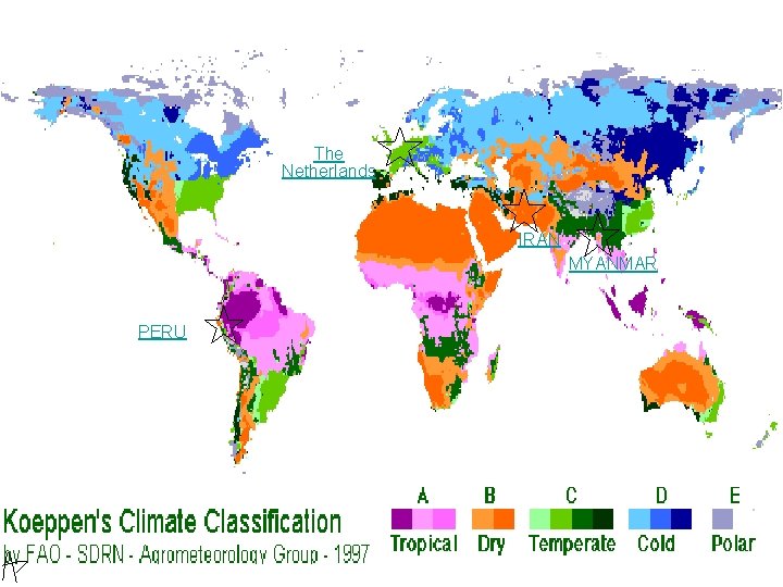The Netherlands IRAN MYANMAR PERU 