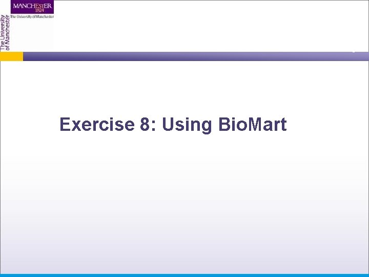 Exercise 8: Using Bio. Mart 