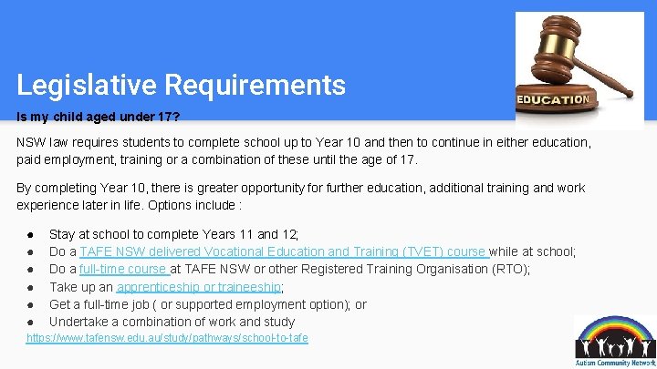 Legislative Requirements Is my child aged under 17? NSW law requires students to complete