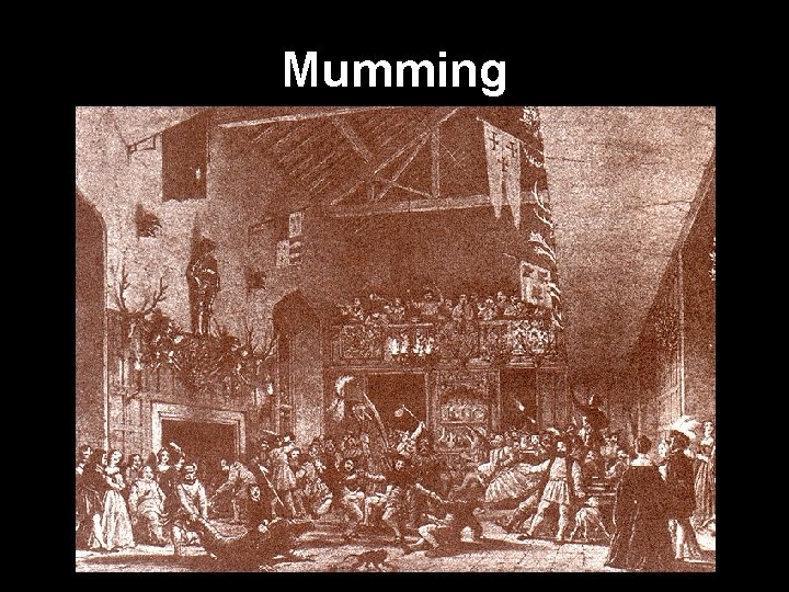 Mumming 