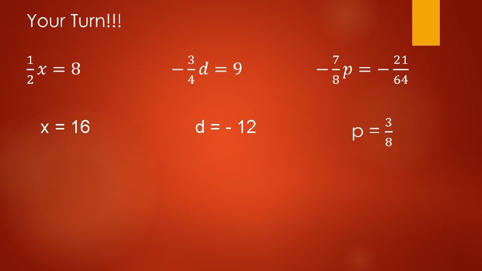 x = 16 d = - 12 x = 16 d = - 12