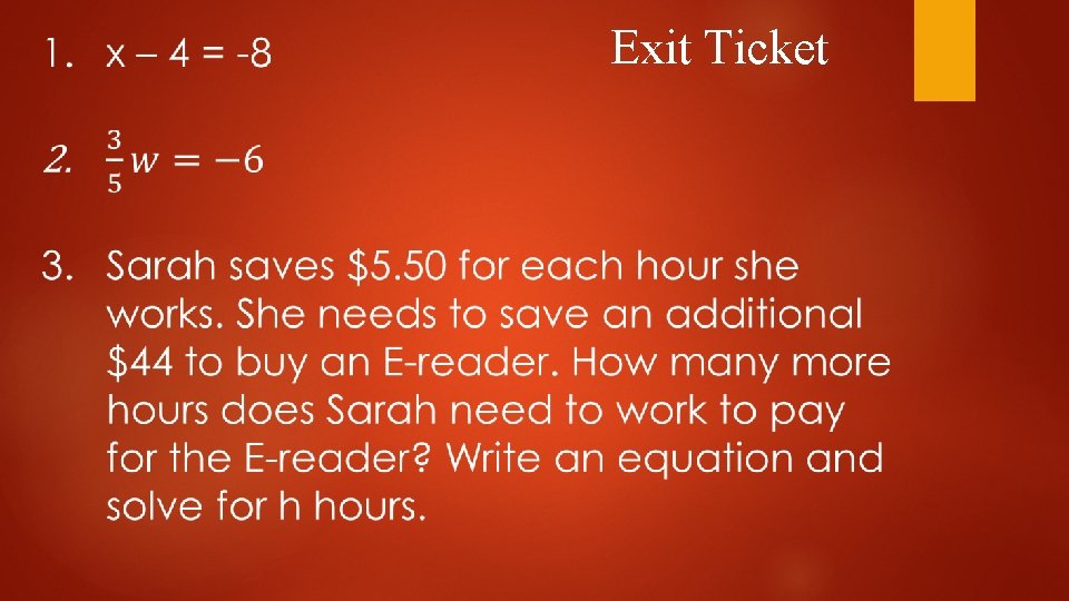 Exit Ticket Exit Ticket