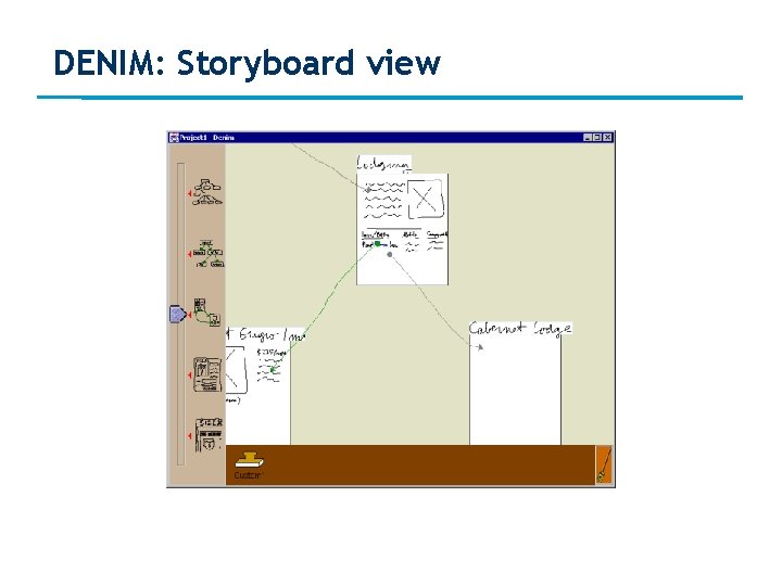 DENIM: Storyboard view 