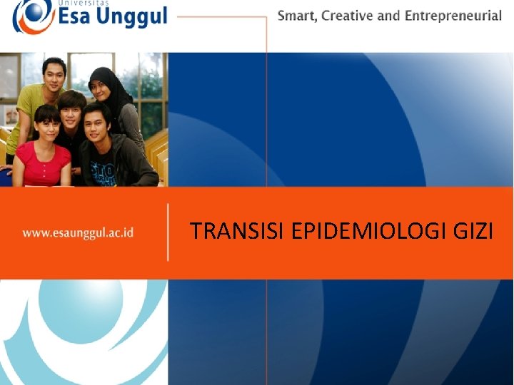 TRANSISI EPIDEMIOLOGI GIZI 