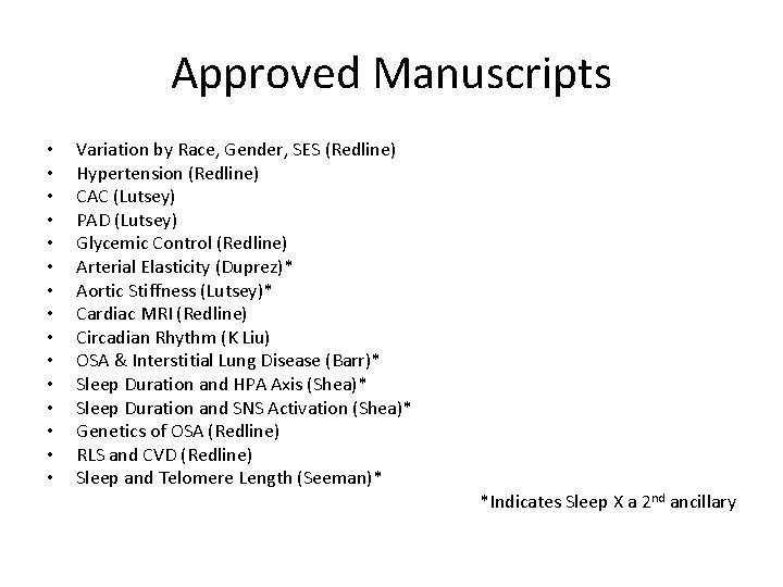 Approved Manuscripts • • • • Variation by Race, Gender, SES (Redline) Hypertension (Redline)