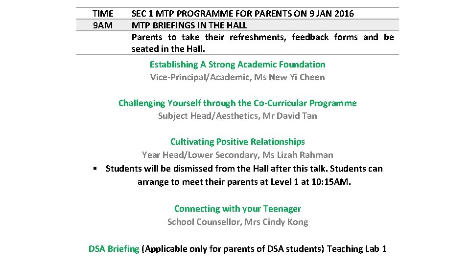 TIME 9 AM SEC 1 MTP PROGRAMME FOR PARENTS ON 9 JAN 2016 MTP