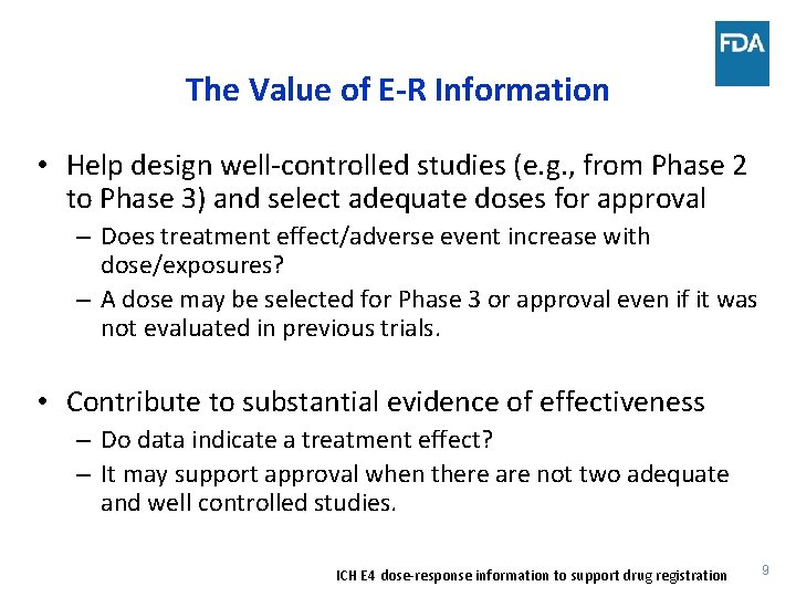 The Value of E-R Information • Help design well-controlled studies (e. g. , from