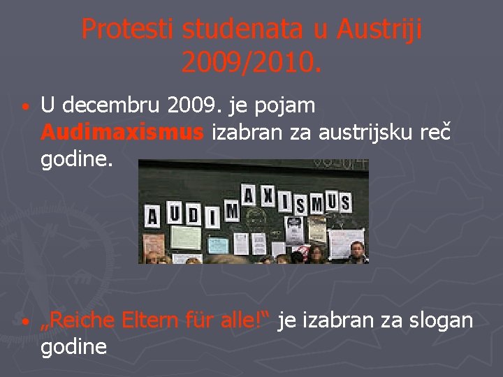 Protesti studenata u Austriji 2009/2010. • U decembru 2009. je pojam Audimaxismus izabran za