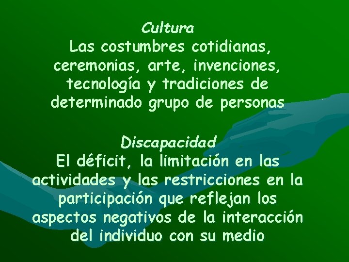 Cultura Las costumbres cotidianas, ceremonias, arte, invenciones, tecnología y tradiciones de determinado grupo de