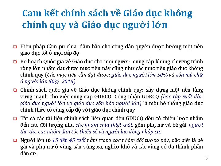 Cam kết chính sách về Giáo dục không chính quy và Giáo dục người Cam kết chính sách về Giáo dục không chính quy và Giáo dục người