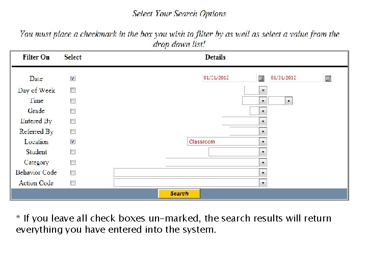 You must place a checkmark in the “Select” box in addition to selecting a