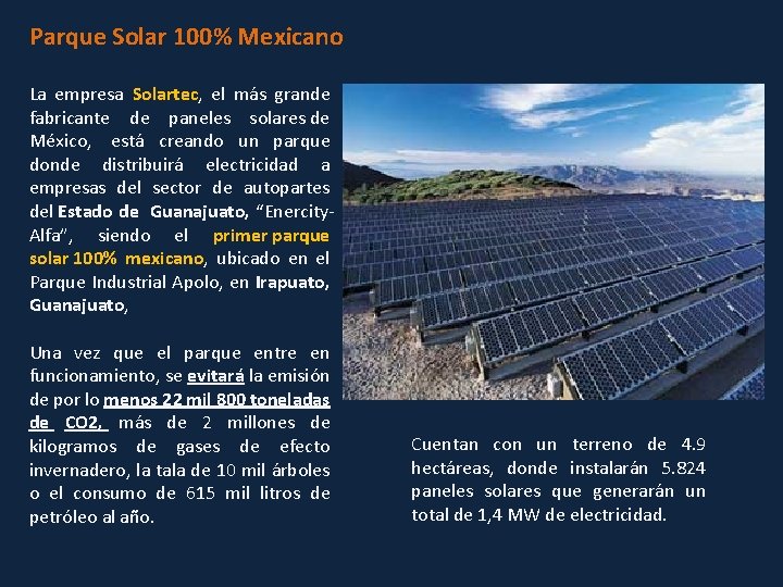 Parque Solar 100% Mexicano La empresa Solartec, el más grande fabricante de paneles solares