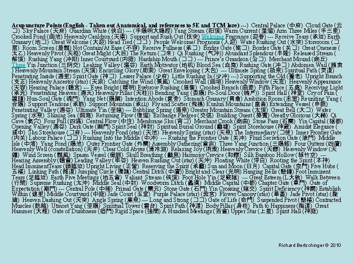 Acupuncture Points (English - Taken out Anatomical, and references to 5 E and TCM