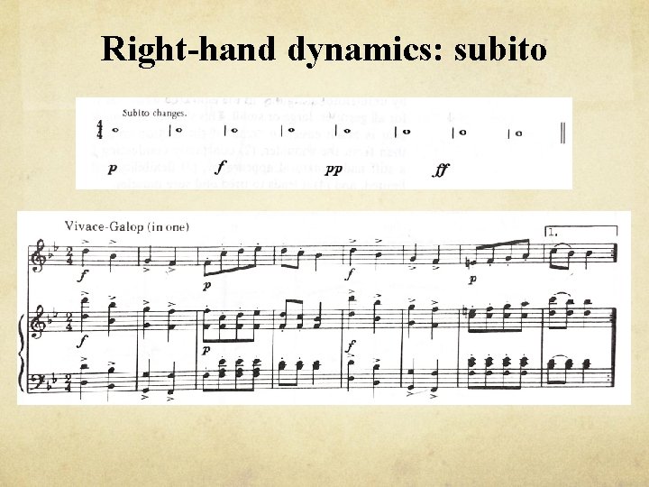 Right-hand dynamics: subito 