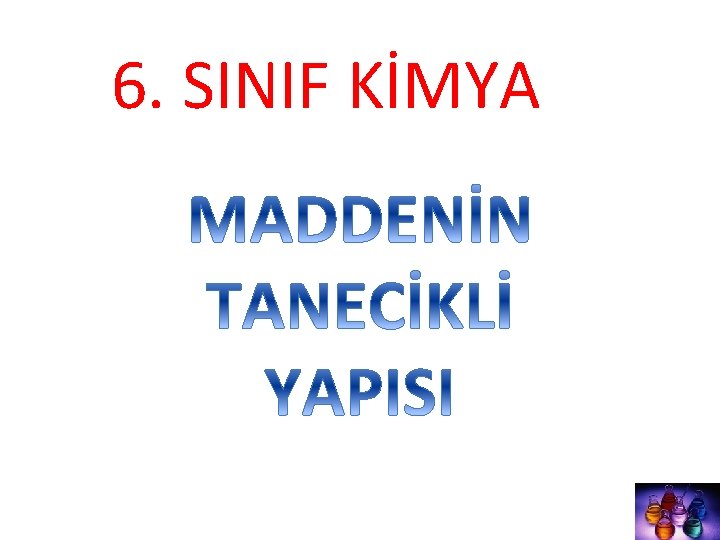 6. SINIF KİMYA 