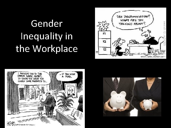 Gender Inequality in the Workplace 