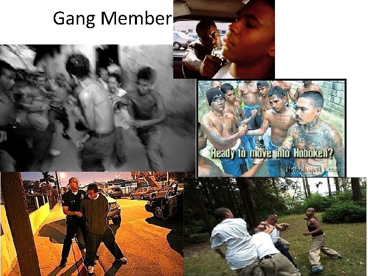 Gang Member initiation 