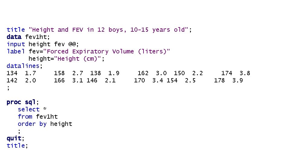 title "Height and FEV in 12 boys, 10 -15 years old"; data fev 1