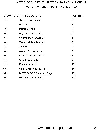 MOTOSCOPE NORTHERN HISTORIC RALLY CHAMPIONSHIP MSA CHAMPIONSHIP PERMIT NUMBER TBA CHAMPIONSHIP REGULATIONS Page No.