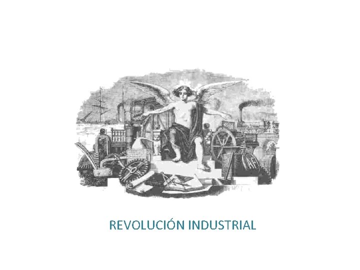 REVOLUCIÓN INDUSTRIAL 