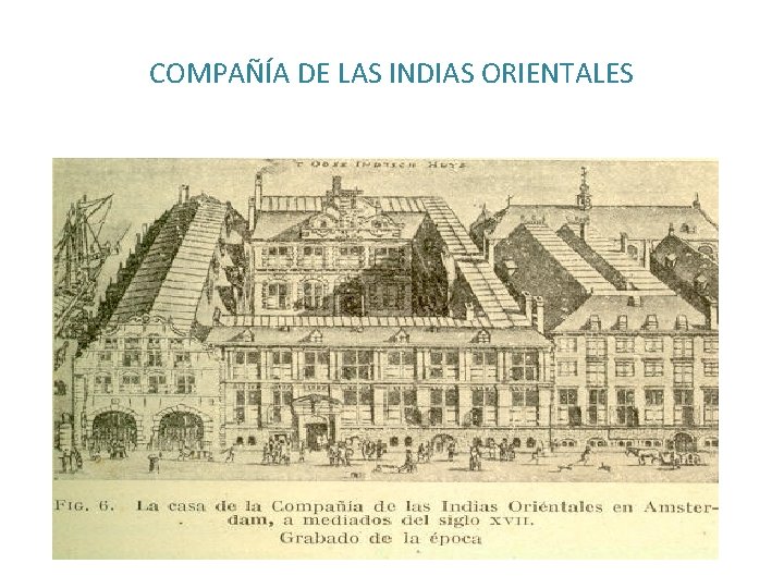 COMPAÑÍA DE LAS INDIAS ORIENTALES 