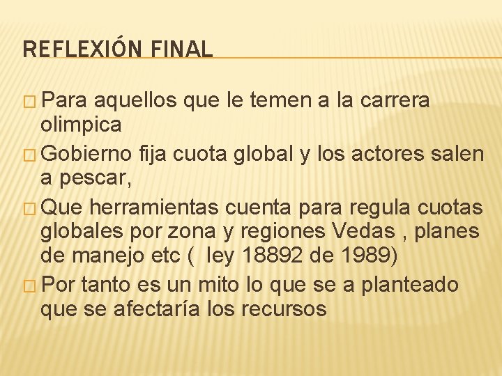 REFLEXIÓN FINAL � Para aquellos que le temen a la carrera olimpica � Gobierno