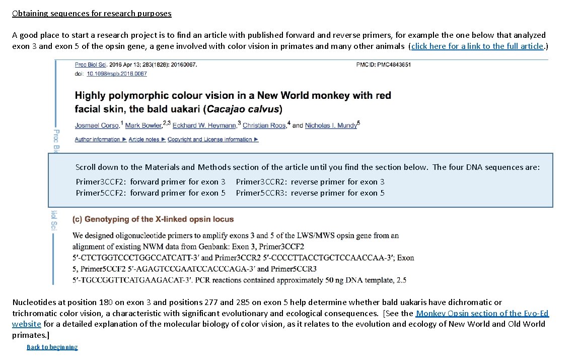 Obtaining sequences for research purposes A good place to start a research project is