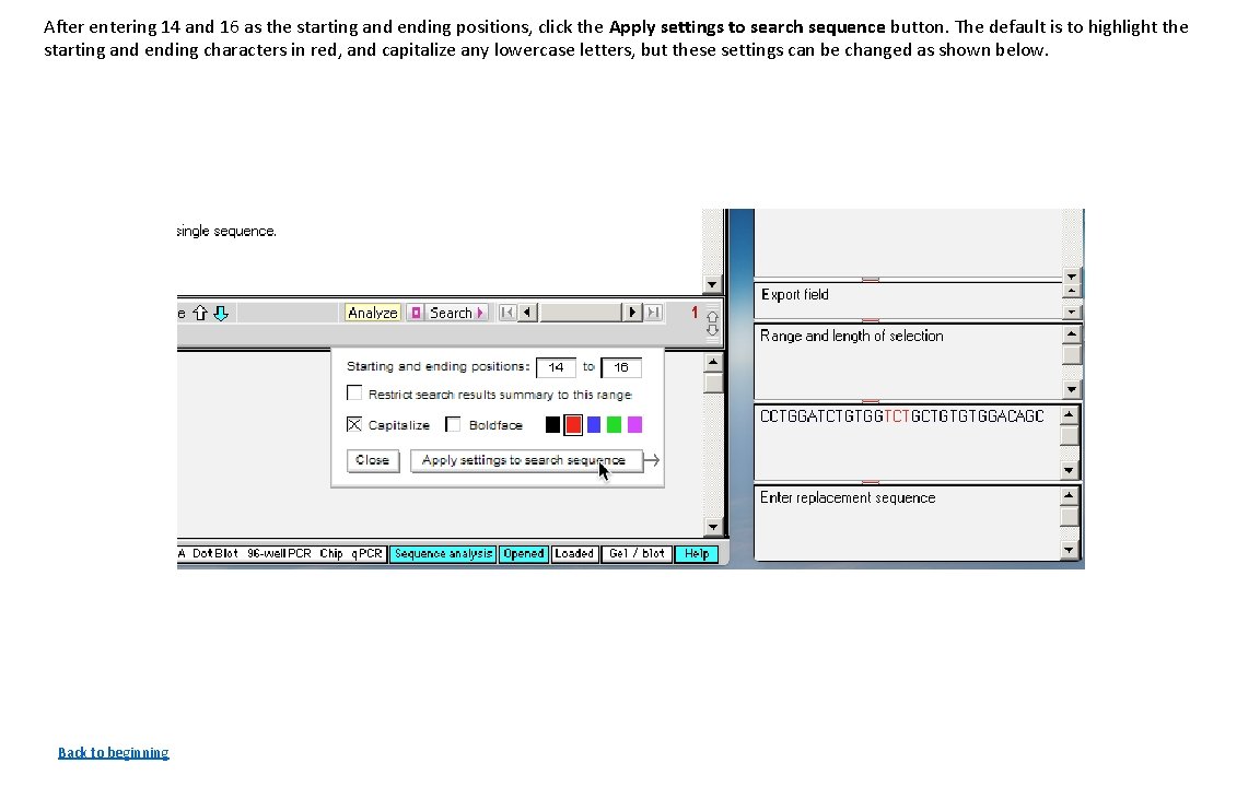 After entering 14 and 16 as the starting and ending positions, click the Apply