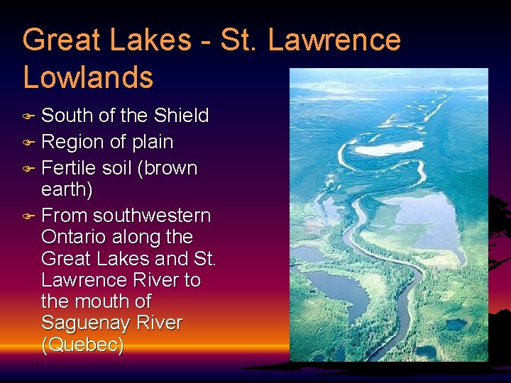 Great Lakes - St. Lawrence Lowlands F South of the Shield F Region of Great Lakes - St. Lawrence Lowlands F South of the Shield F Region of