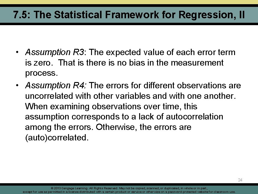 7. 5: The Statistical Framework for Regression, II • Assumption R 3: The expected