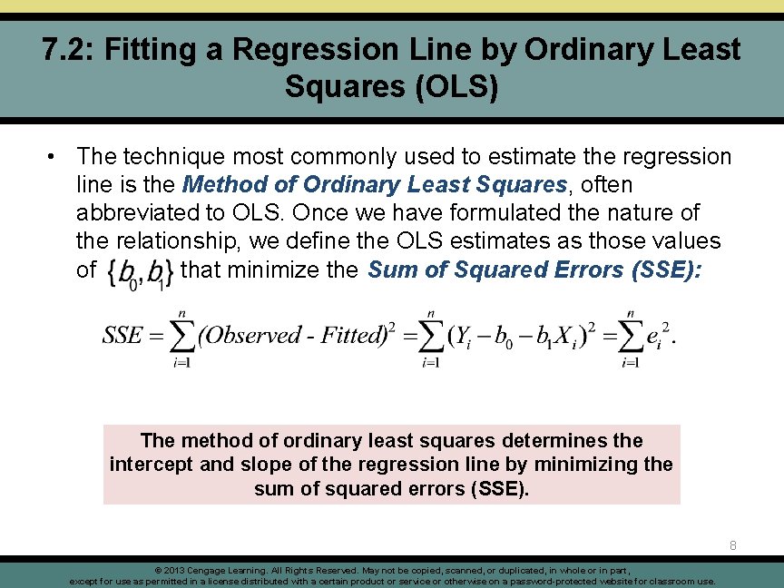 7. 2: Fitting a Regression Line by Ordinary Least Squares (OLS) • The technique