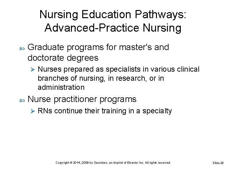 Nursing Education Pathways: Advanced-Practice Nursing Graduate programs for master's and doctorate degrees Ø Nurses Nursing Education Pathways: Advanced-Practice Nursing Graduate programs for master's and doctorate degrees Ø Nurses