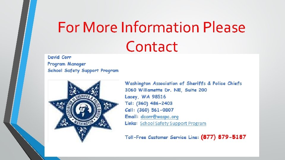 For More Information Please Contact 