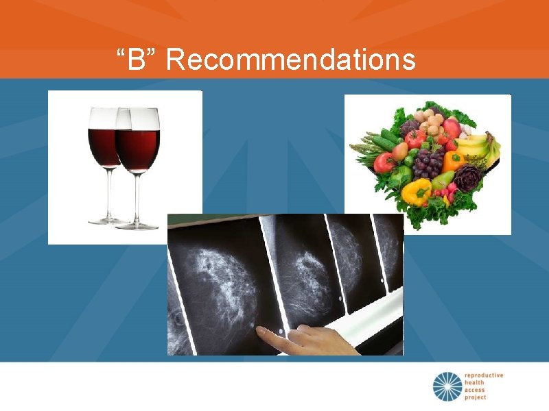 “B” Recommendations 