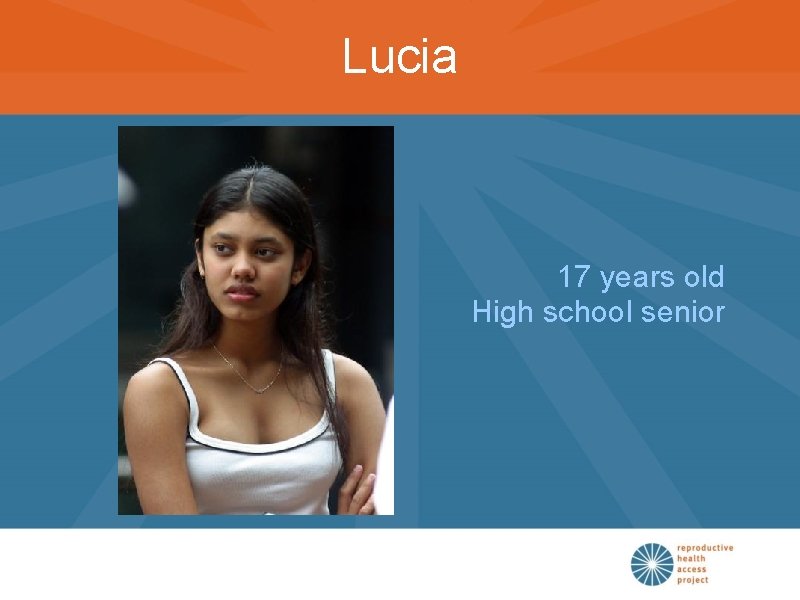 Lucia 17 years old High school senior 