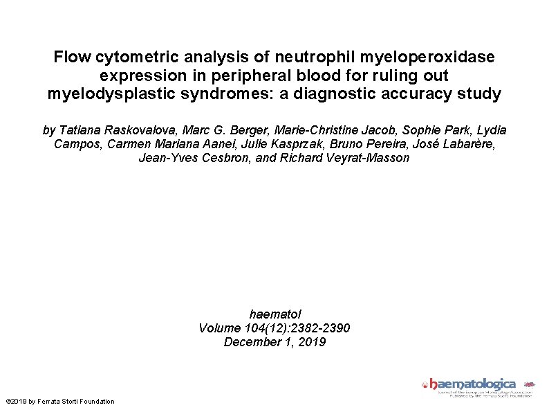 Flow cytometric analysis of neutrophil myeloperoxidase expression in peripheral blood for ruling out myelodysplastic