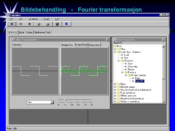 Bildebehandling - Fourier transformasjon 