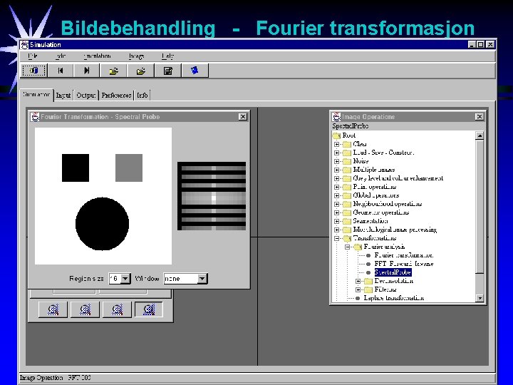 Bildebehandling - Fourier transformasjon 