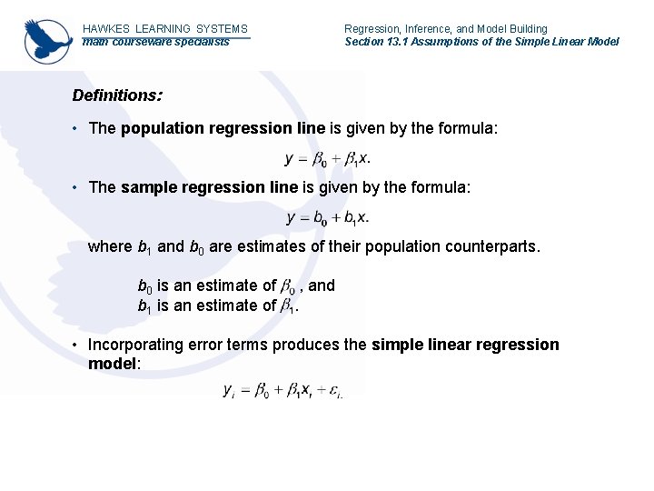 HAWKES LEARNING SYSTEMS math courseware specialists Regression, Inference, and Model Building Section 13. 1