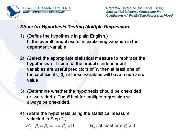 HAWKES LEARNING SYSTEMS math courseware specialists Regression, Inference, and Model Building Section 13. 8