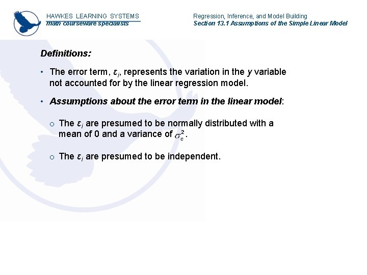 HAWKES LEARNING SYSTEMS math courseware specialists Regression, Inference, and Model Building Section 13. 1