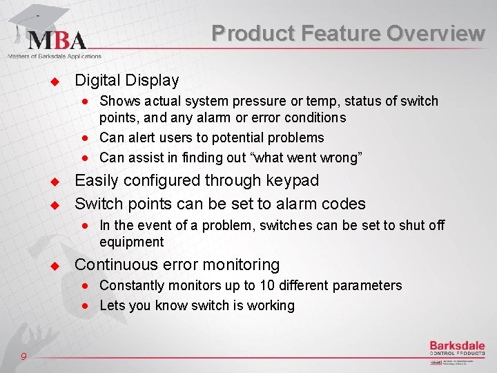 Product Feature Overview u Digital Display n n n u u Easily configured through