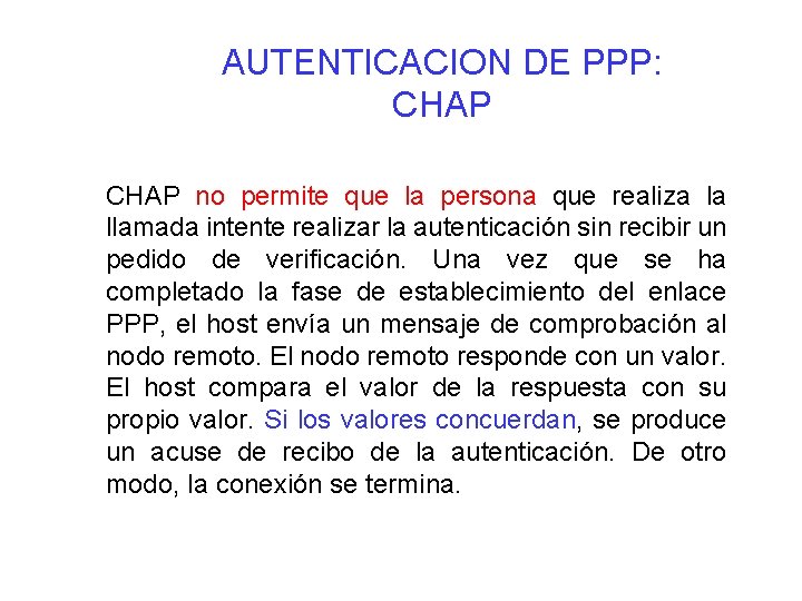 AUTENTICACION DE PPP: CHAP no permite que la persona que realiza la llamada intente