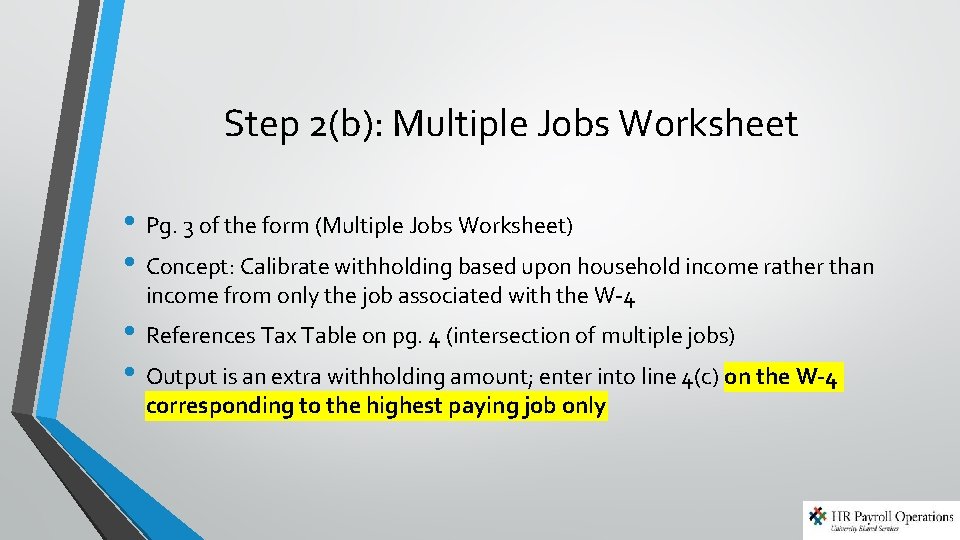 Step 2(b): Multiple Jobs Worksheet • Pg. 3 of the form (Multiple Jobs Worksheet) Step 2(b): Multiple Jobs Worksheet • Pg. 3 of the form (Multiple Jobs Worksheet)