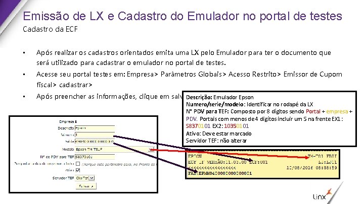 Emissão de LX e Cadastro do Emulador no portal de testes Cadastro da ECF