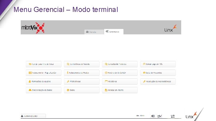 Menu Gerencial – Modo terminal 