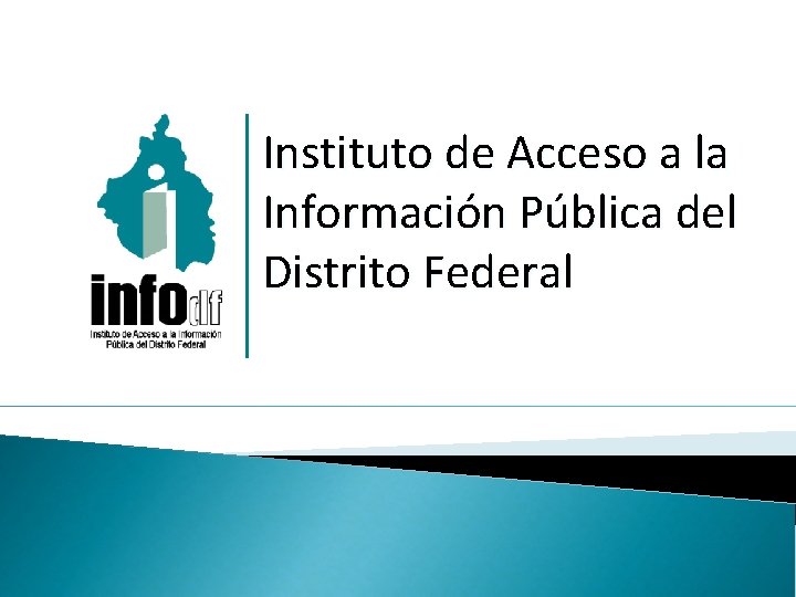 Instituto de Acceso a la Información Pública del Distrito Federal 