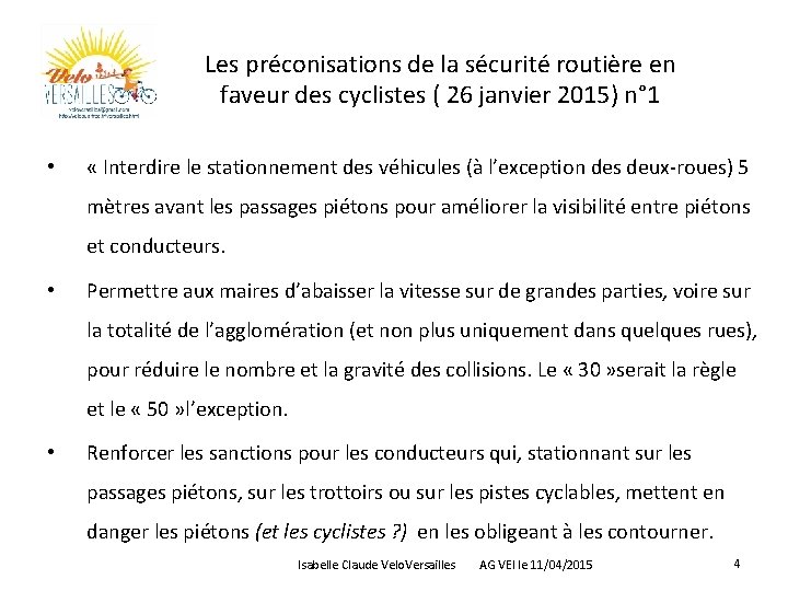 Les préconisations de la sécurité routière en faveur des cyclistes ( 26 janvier 2015)