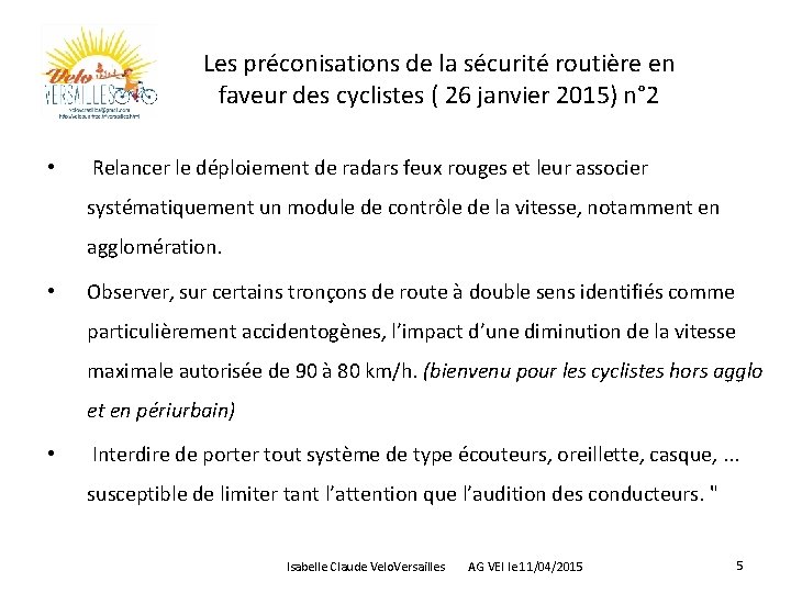 Les préconisations de la sécurité routière en faveur des cyclistes ( 26 janvier 2015)